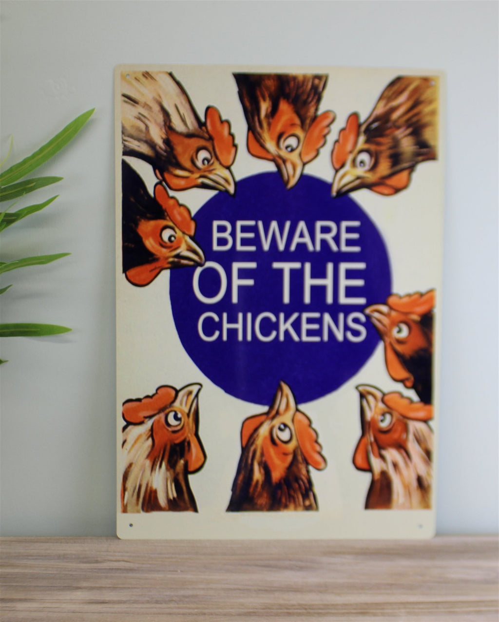 Vintage Metallschild - Beware Of The Chickens - Vorsicht vor den Hühnern